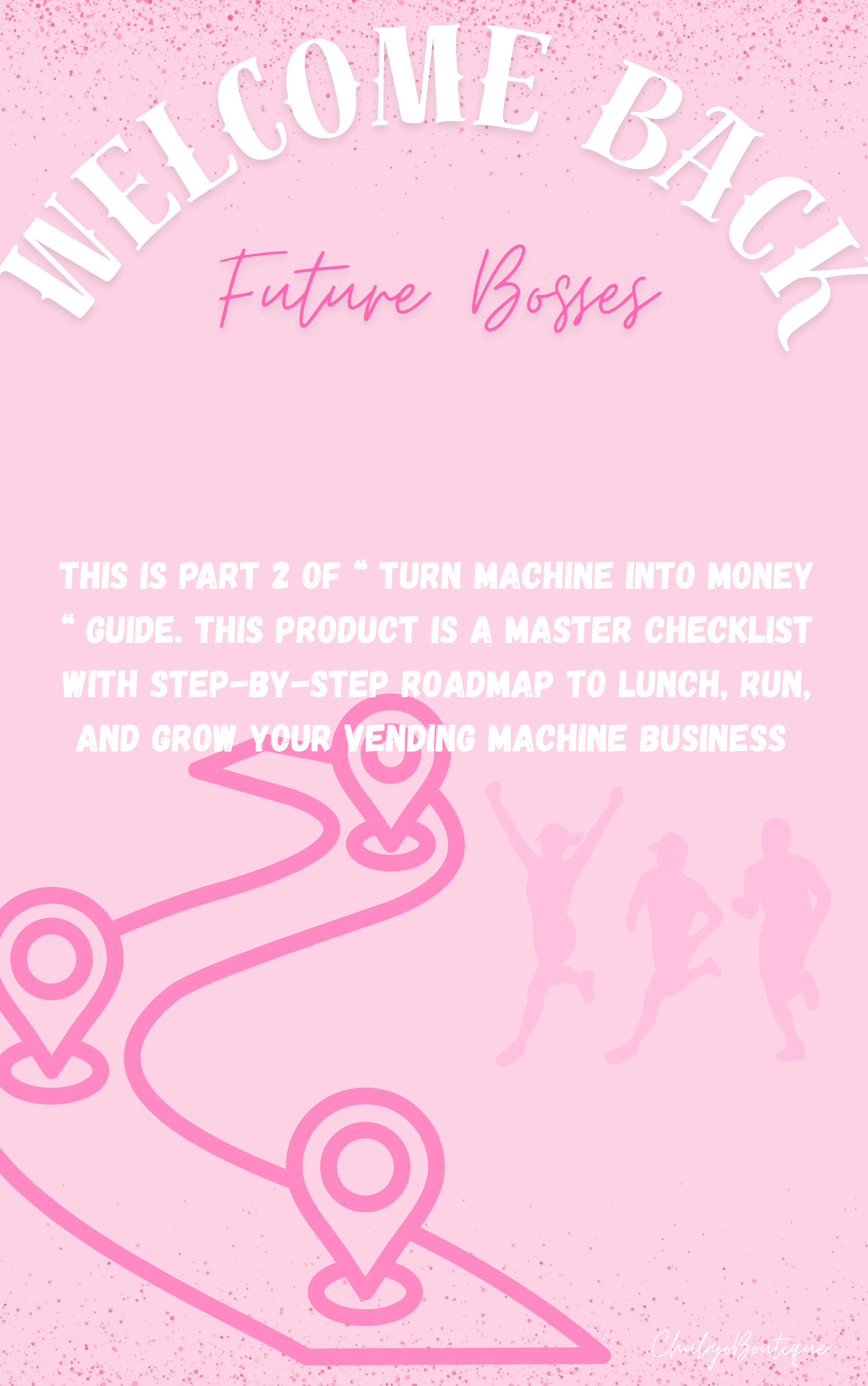 TURN MACHINE INTO MONEY part 2 Checklist Guide ( PDF)