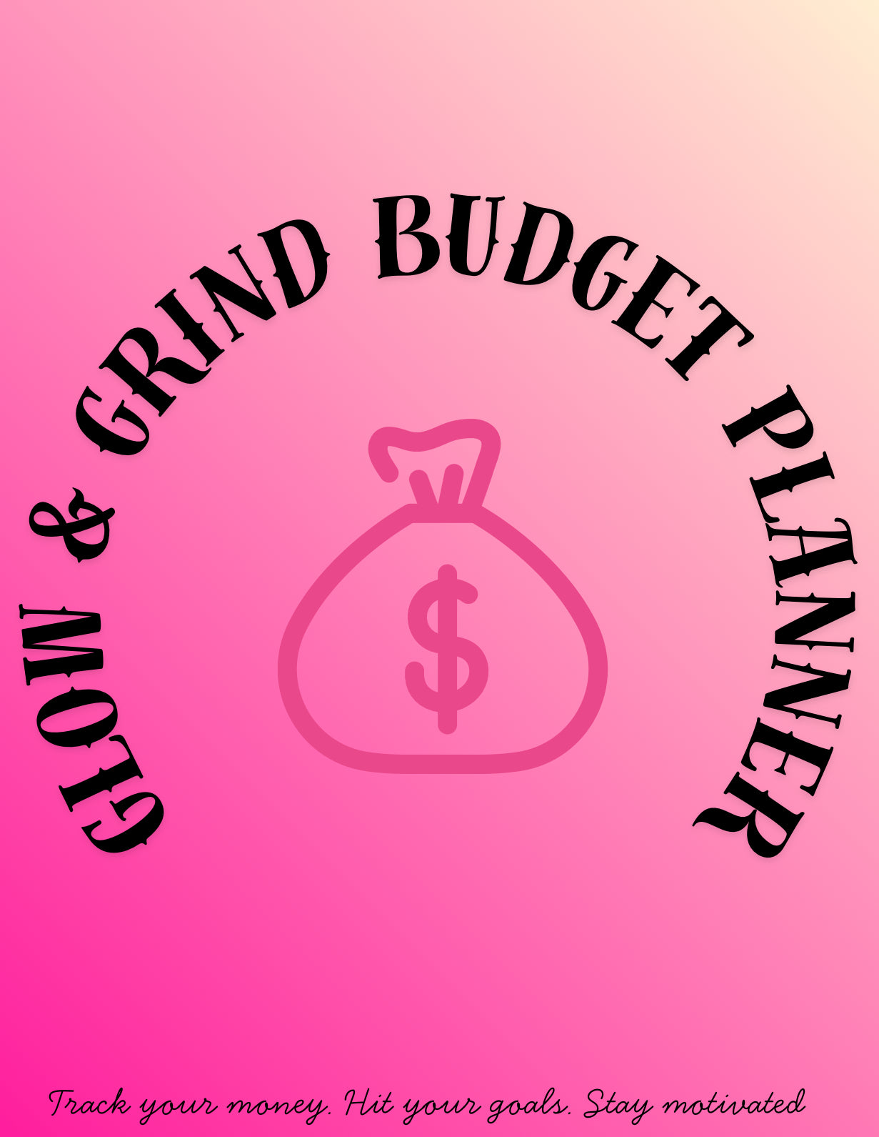 Glow &Grind Budget Planner / Printable Digital Planner/ Instant Download